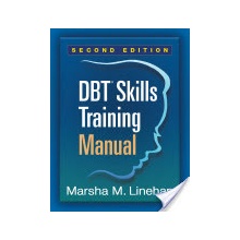 DBT Skills Training Manual - Linehan Marsha