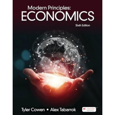 Modern Principles of Economics - Cowen Tyler