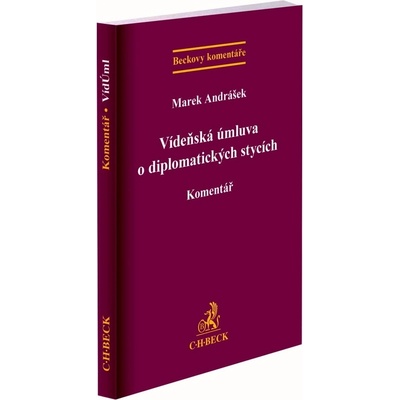 Vídeňská úmluva o diplomatických stycích - Marek Andrášek