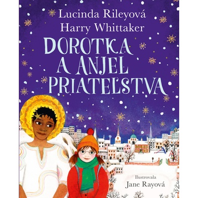 Dorotka a anjel priateľstva