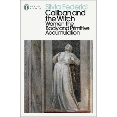 Caliban and the Witch