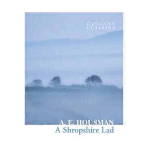 Shropshire Lad | A. E. Housman (ISBN: 9780008619992)