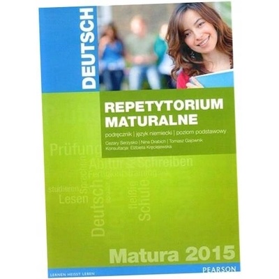 Deutsch Repetytorium maturalne 2015 Podrecznik Poziom podstawowy