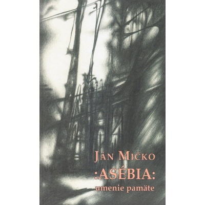 Asébia: umenie pamäte