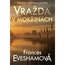 Vražda v mokřinách Frances Evesham