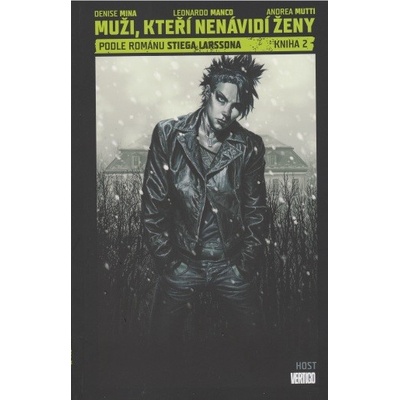 Muži, kteří nenávidí ženy II - Manco Leonardo, Mutti Andrea, Mina Denise
