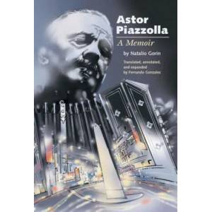 Astor Piazzolla | Natalio Gorin, Astor Piazzolla, Astor Piazzolla (2003)