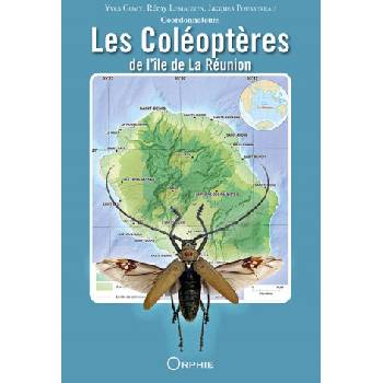 Les coléoptères de l'île de La Réunion | Yves Gomy, Rémy Lemagnen, Jacques Poussereau