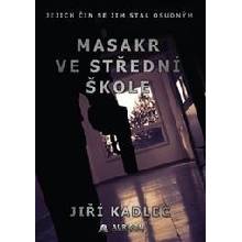 Masakr ve střední škole