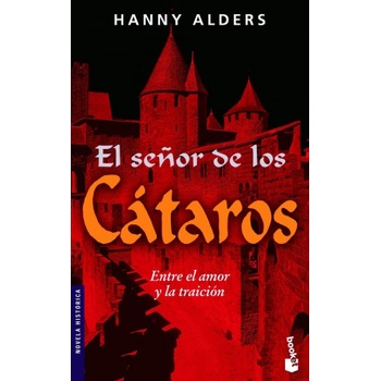 El señor de los cátaros | HANNY ALDERS