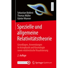 Spezielle und allgemeine Relativitatstheorie