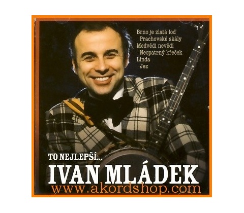 MLADEK IVAN TO NEJLEPSI CD