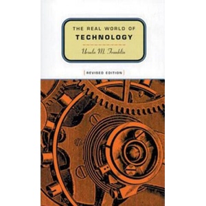 Real World of Technology | Ursula M. Franklin (ISBN: 9780887846366)