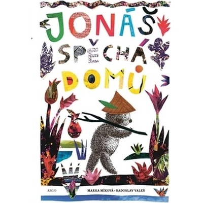 Jonáš spěchá domů - Míková Marka