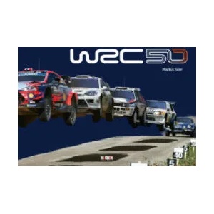 WRC 50 - The Story of the World Rally Championship 1973-2022 (ISBN: 9783947156429)
