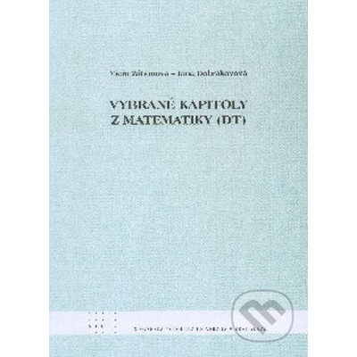 Vybrané kapitoly z matematiky DT - Viera Zákonová