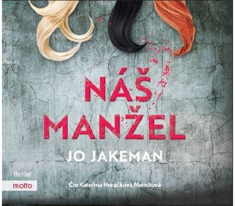 Náš manžel - Jo Jakeman