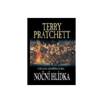Noční hlídka - Terry Pratchett