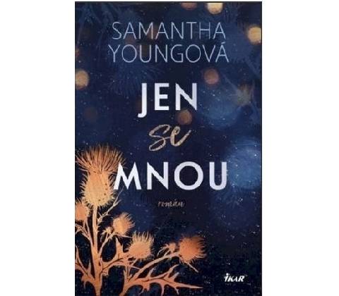 Jen se mnou