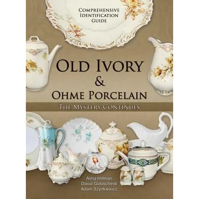 Old Ivory & Ohme Porcelain | Alma Hillman, David Goldschmitt