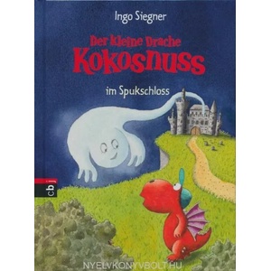 Der kleine Drache Kokosnuss im Spukschloss | Ingo Siegner (ISBN: 9783570130391)