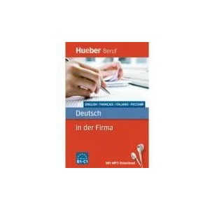 Deutsch in der Firma - Buch mit MP3-Download | Axel Hering, Juliane Forßmann, Mariya Kameneva, Valerio Vial, Toby Skingsley, Nathalie Maupetit (ISBN: 9783192074752)