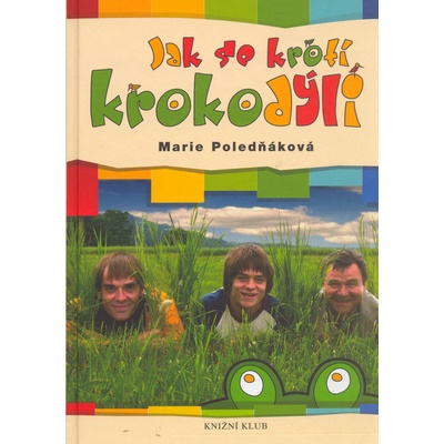 Jak se krotí krokodýli