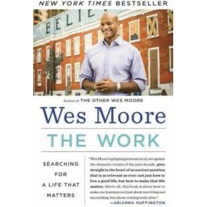 Work | Wes Moore (ISBN: 9780812983845)