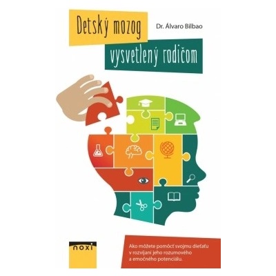 Detský mozog vysvetlený rodičom