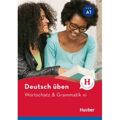 Deutsch üben: Wortschatz & Grammatik A1 - Billina Anneli