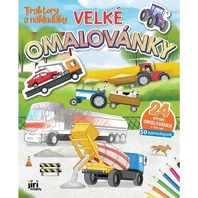 Traktory a náklaďáky Velké omalovánky