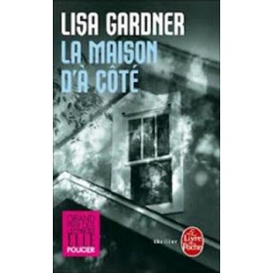 Maison D'a Cote | Lisa Gardner (2012)