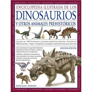 ENCICLOPEDIA ILUSTRADA DE LOS DINOSAURIOS Y OTROS ANIMALES PREHISTORICOS | DOUGAL DIXON (ISBN: 9788428217194)