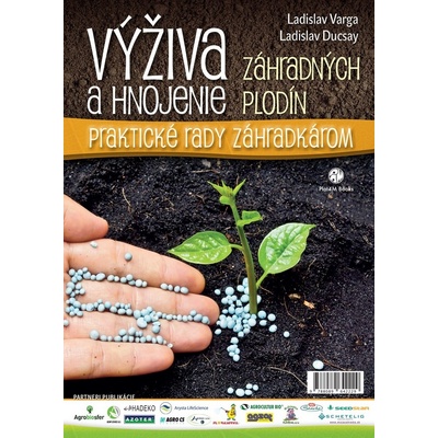 Výživa a hnojenie záhradných plodín