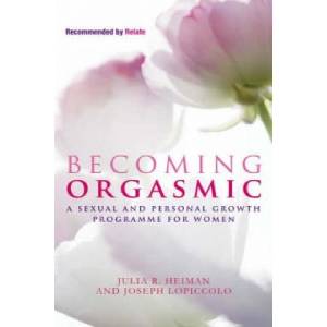 Little, Brown Book Group Becoming Orgasmic | Julia R Heiman