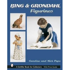 Bing and Grohdahl Figurines | Nick Pope (ISBN: 9780764316982)