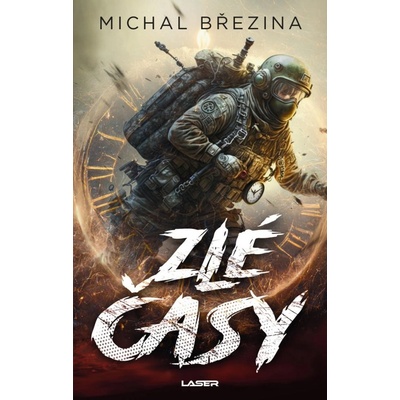 Zlé časy - Březina Michal