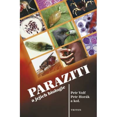 Paraziti a jejich biologie - Petr Horák