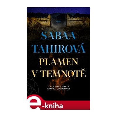 Plamen v temnotě - Sabaa Tahirová