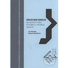 Získávání zdrojů na aktivity NNO působící v sociální oblasti - Jan Hloušek, Zuzana Hloušková