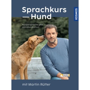 Sprachkurs Hund mit Martin Rütter | Martin Rütter, Andrea Buisman (ISBN: 9783440174562)