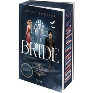 Darkthorn Archives 1: Bite the Bride | Penny Juniper (ISBN: 9783551586346)