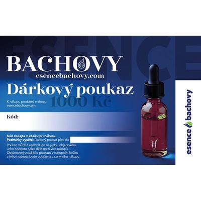 Dárkový poukaz na Bachovy esence Hodnota poukázky: 1000