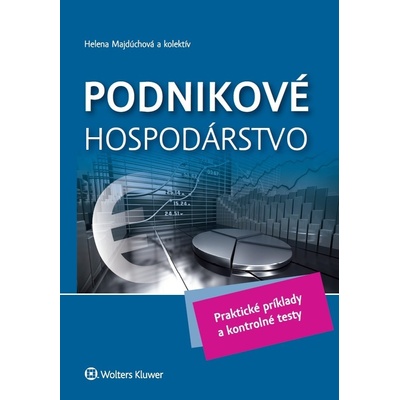Podnikové hospodárstvo - Helena Majdúchová