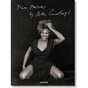 Tina Turner by Peter Lindbergh (ISBN: 9783754400142)