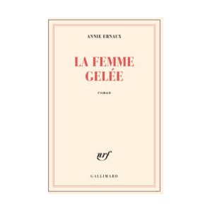La femme gelée | Ernaux (ISBN: 9782070239078)