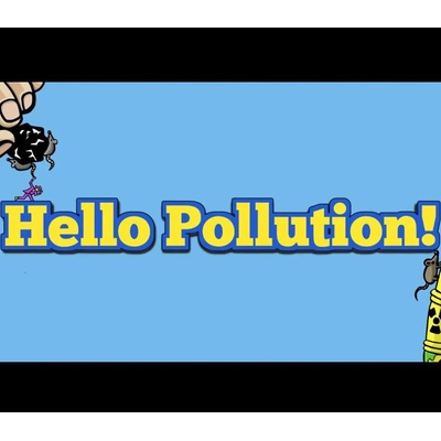 Hello Pollution!