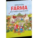 Knihy Veľká knižka Farma pre malých rozprávačov