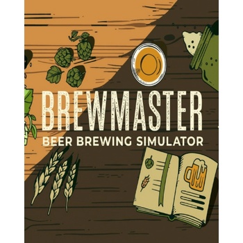 Brewmaster: Beer Brewing Simulator