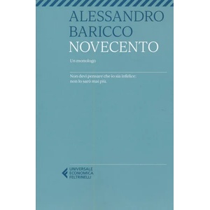 Novecento. Un monologo | Alessandro Baricco (ISBN: 9788807895746)